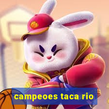 campeoes taca rio